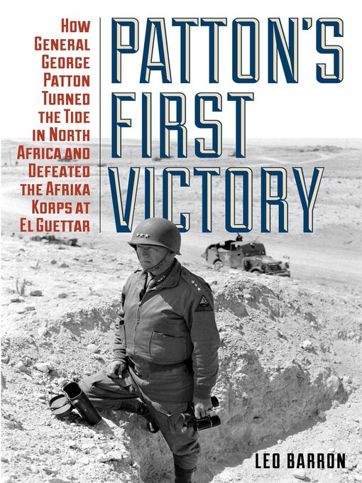 Title details for Patton's First Victory by Leo Barron - Wait list